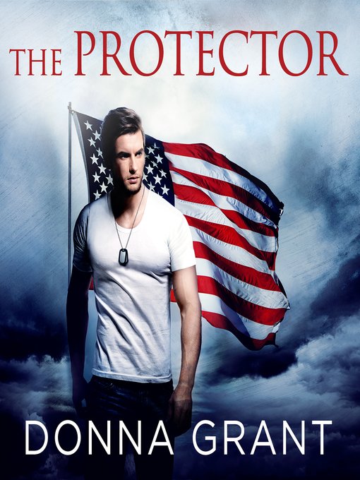 Title details for The Protector by Donna Grant - Available
